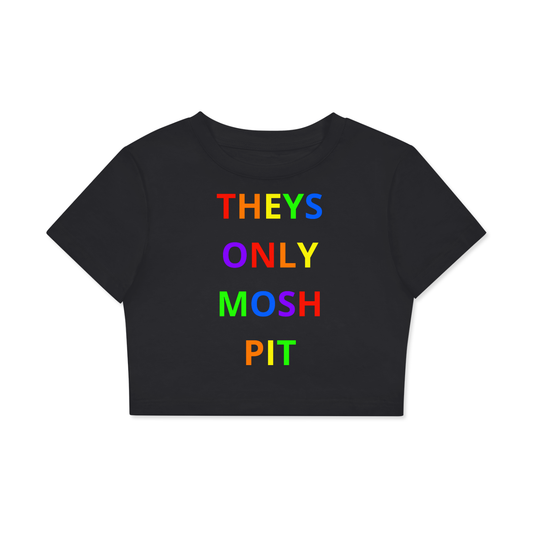 *Theys Only Mosh Pit Crop Cotton T-Shirt