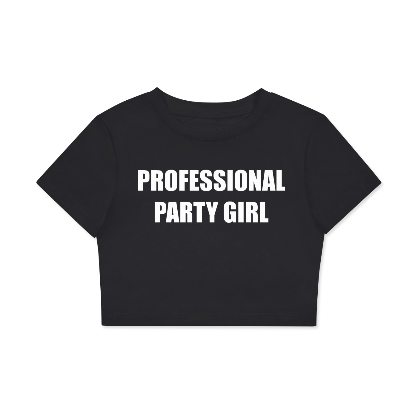 **Professional Party Girl Crop Cotton T-Shirt
