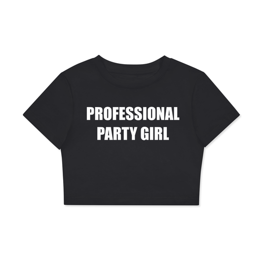 **Professional Party Girl Crop Cotton T-Shirt
